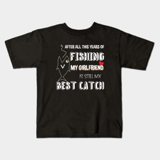 FISHING MY GIRLFRIEND Kids T-Shirt